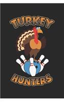 Turkey Hunters