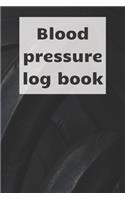 Blood Pressure Log Book: Blood pressure notebook, journal record, diabetic organiser, blood tracker