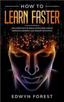 How to Learn Faster