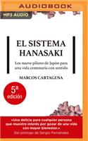 El sistema Hanasaki