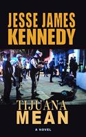 Tijuana Mean