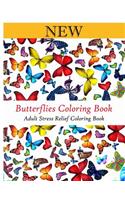Butterflies Coloring Book: Adult Stress Relief Coloring Books