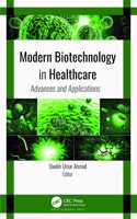 Modern Biotechnology in Healthcare