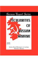 Peculiarities of Russian Warfare (German Reports Series)