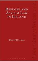 Refugee and Asylum Law in Ireland