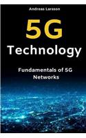 5g Technology: Fundamentals of 5g Networks