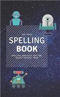 Robot Spelling Dot Journal: Spelling Practice for the Whole School Year