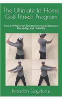 Ultimate In-Home Golf Fitness Program