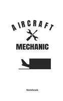 Aircraft Mechanic Notebook