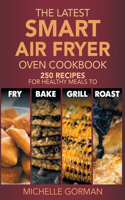 Breville Smart Air Fryer Oven Cookbook