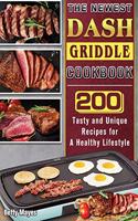 The Newest DASH Griddle Cookbook