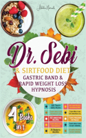 Dr. Sebi & Sirtfood (Diets) Gastric Band & Rapid Weight Loss Hypnosis
