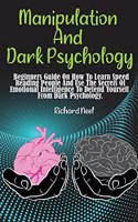 Manipulation And Dark Psychology