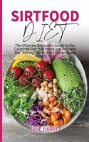 Sirtfood Diet