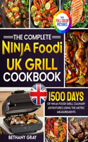 Complete Ninja Foodi Grill UK Cookbook