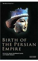 Birth of the Persian Empire