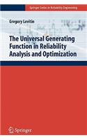 Universal Generating Function in Reliability Analysis and Optimization