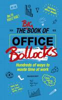 Big Book of Office Bollocks