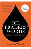 Oil Traders' Words