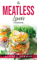 The Meatless Lover's: Cookbook