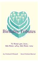 Birthday Tributes