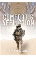 Comfort & Affliction