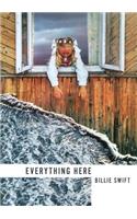 Everything Here
