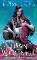 Dawn with the Wolf Knight