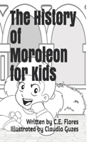 History of Moroleon for Kids