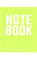 Notebook 70 Sheets: Lime Green: Notebook 7.5 X 9.25