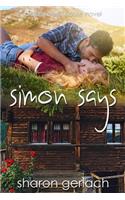 Simon Says: (2 Blackberry House)