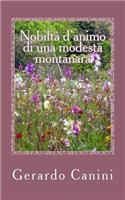 Nobiltà d'animo di una modesta montanara