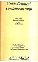Silence Du Corps (Le)