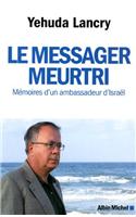 Le Messager Meurtri