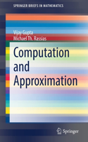 Computation and Approximation