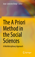 The A Priori Method in the Social Sciences