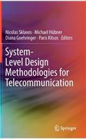 System-Level Design Methodologies for Telecommunication