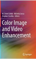 Color Image and Video Enhancement