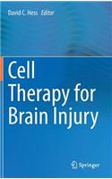 Cell Therapy for Brain Injury