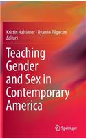 Teaching Gender and Sex in Contemporary America