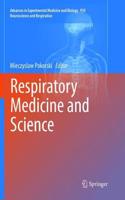 Respiratory Medicine and Science