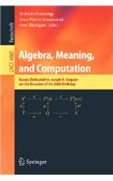 Algebra, Meaning, and Computation