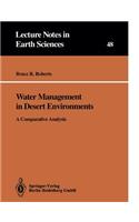 Water Management in Desert Environments