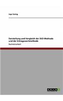 Bewertung von Unternehmen. DCF-Methode und Ertragswertmethode. Darstellung und Vergleich.: (German)