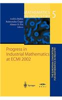 Progress in Industrial Mathematics at ECMI 2002