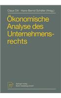 Ökonomische Analyse Des Unternehmensrechts