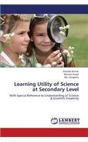 Learning Utility of Science at Secondary Level