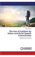 The Use of Epithets by Urban and Rural Speech Communities
