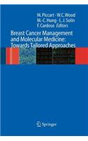 Breast Cancer Management and Molecular Medicine