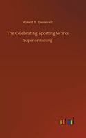 The Celebrating Sporting Works